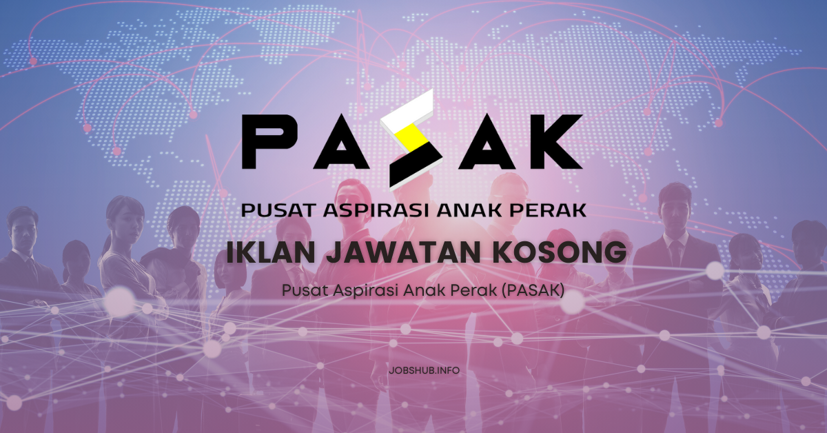 Pusat Aspirasi Anak Perak (PASAK) Pusat Aspirasi Anak Perak (PASAK)