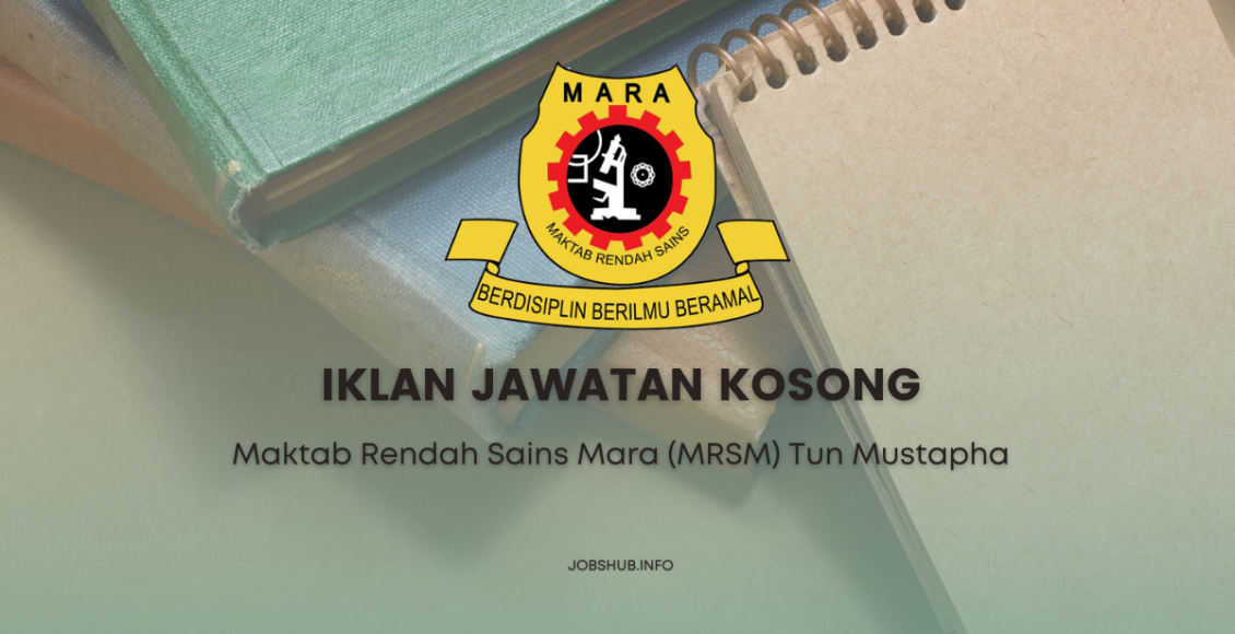 Maktab Rendah Sains Mara (MRSM) Tun Mustapha