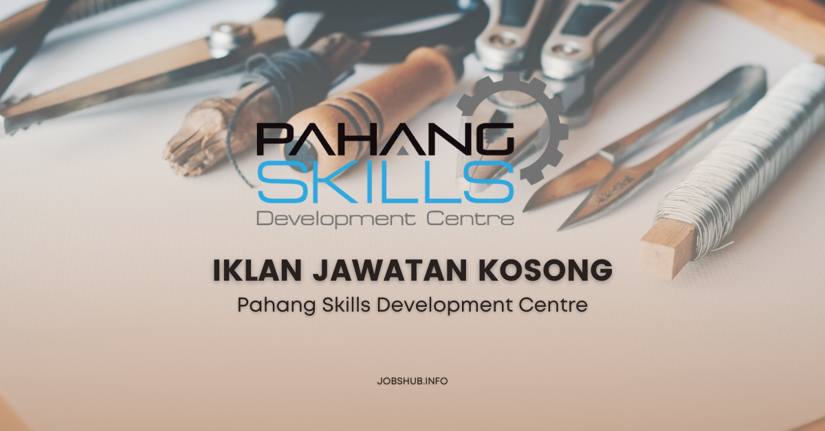 Pahang Skills Development Centre