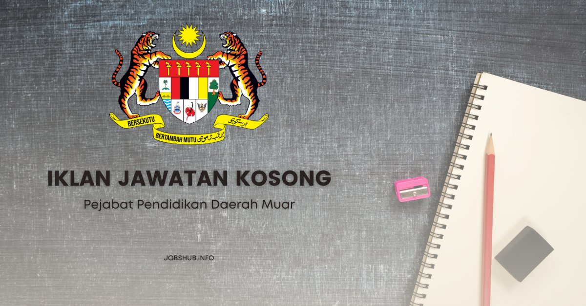 Pejabat Pendidikan Daerah Muar (2) Pejabat Pendidikan Daerah Muar