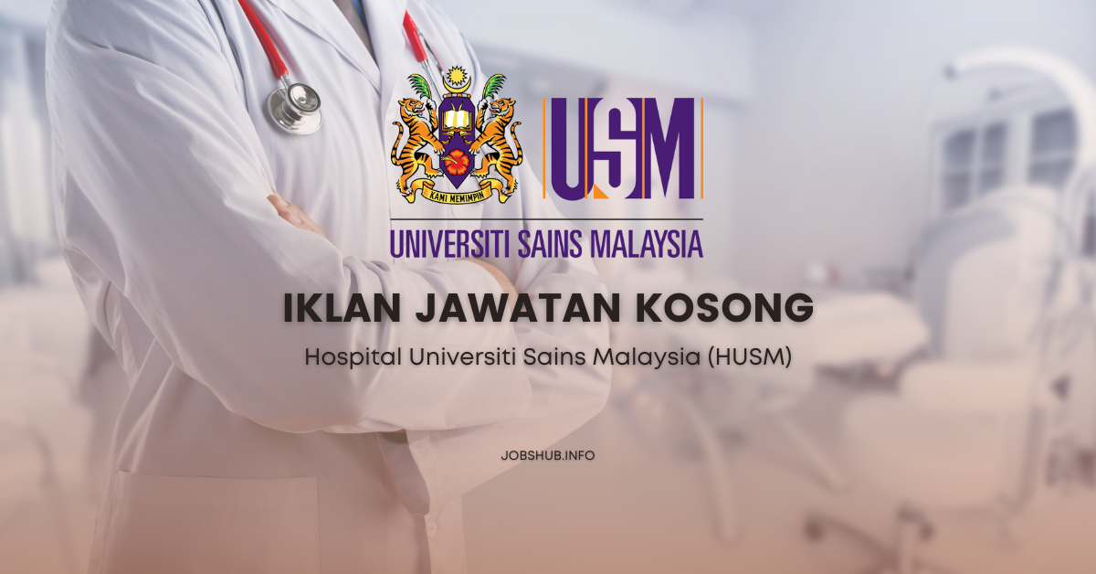 Hospital Universiti Sains Malaysia (HUSM)