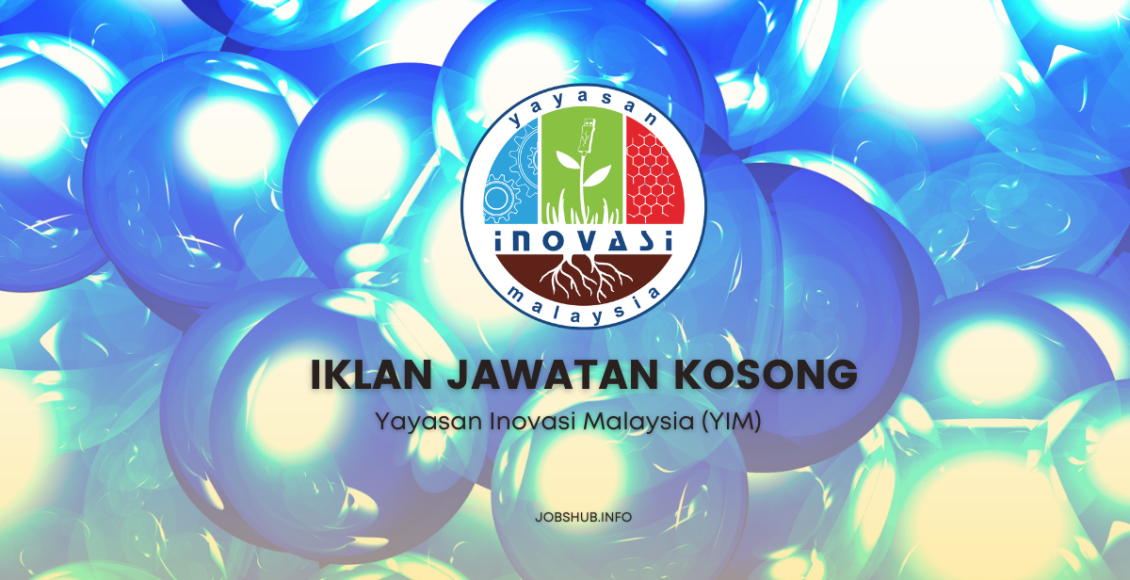 Yayasan Inovasi Malaysia (YIM)