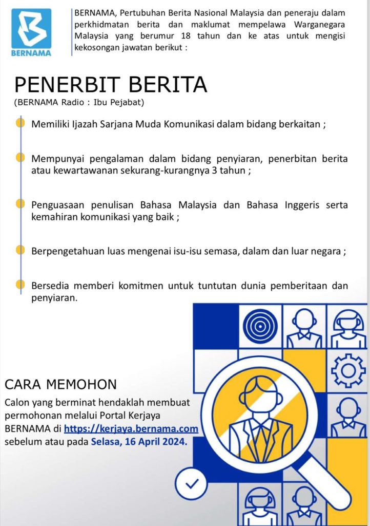 Iklan Jawatan Pertubuhan Berita Nasional Malaysia (BERNAMA) » Jobs Hub