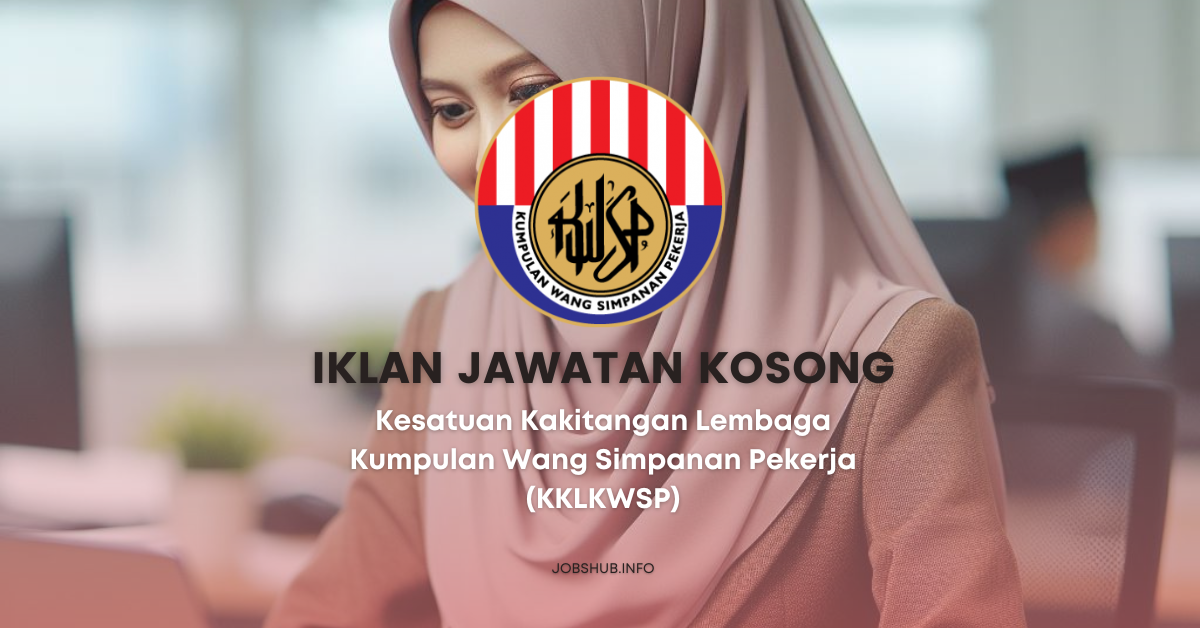 Kesatuan Kakitangan Lembaga Kumpulan Wang Simpanan Pekerja (KKLKWSP) (1) Kesatuan Kakitangan Lembaga Kumpulan Wang Simpanan Pekerja (KKLKWSP)
