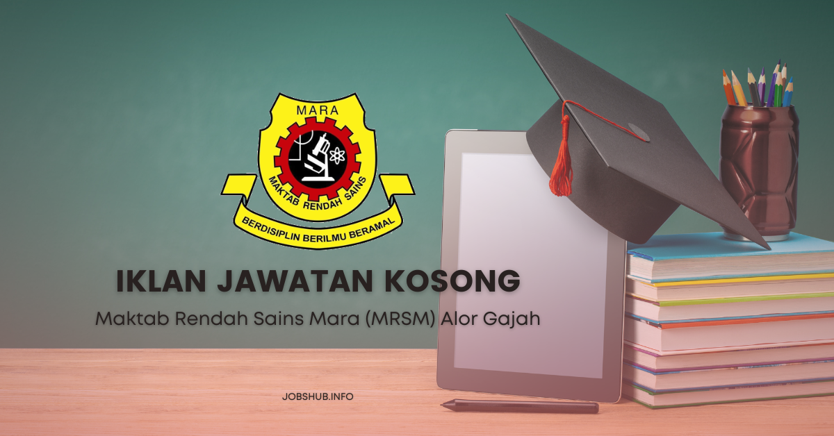 Maktab Rendah Sains Mara (MRSM) Alor Gajah Maktab Rendah Sains Mara (MRSM) Alor Gajah